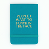 People I Want To Punch In The Face - Leatherette Journal