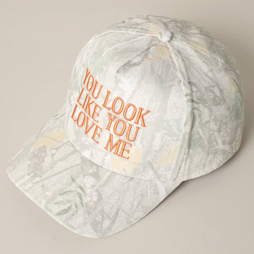 You Look Like You Love Me Embroidery Camo Cap: BEIGE CAMO-BEIGE / ONE SIZE