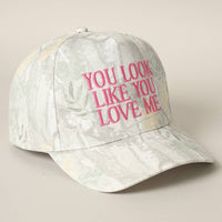 You Look Like You Love Me Embroidery Camo Cap: BEIGE CAMO-BEIGE / ONE SIZE