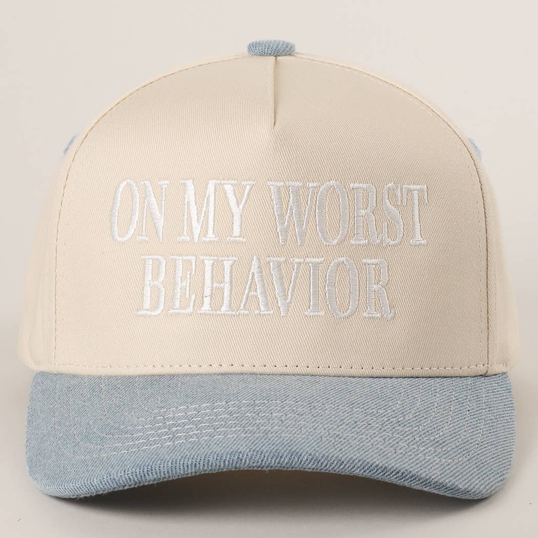 ON MY WORST BEHAVIOR Embroidered Trucker Hat: DENIM / One Size