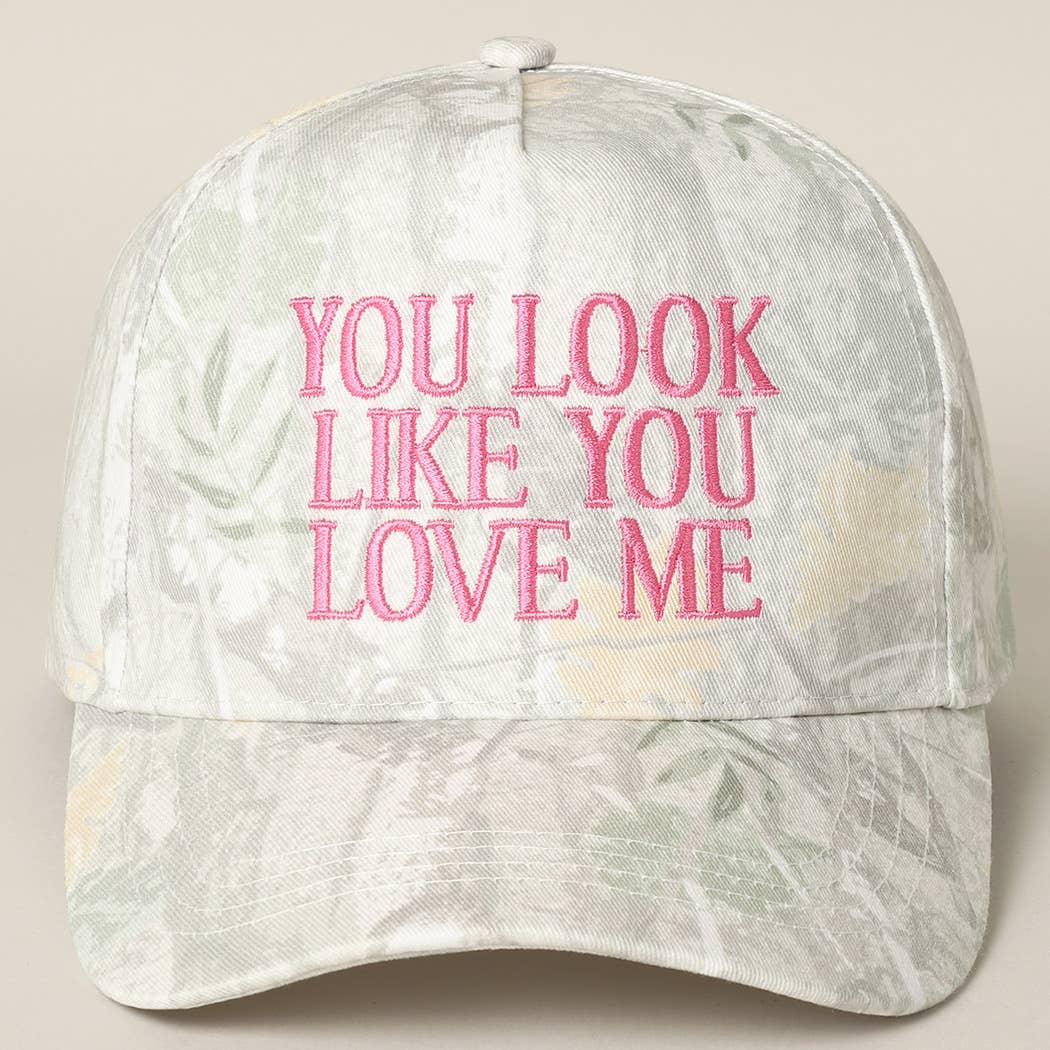 You Look Like You Love Me Embroidery Camo Cap: BEIGE CAMO-BEIGE / ONE SIZE