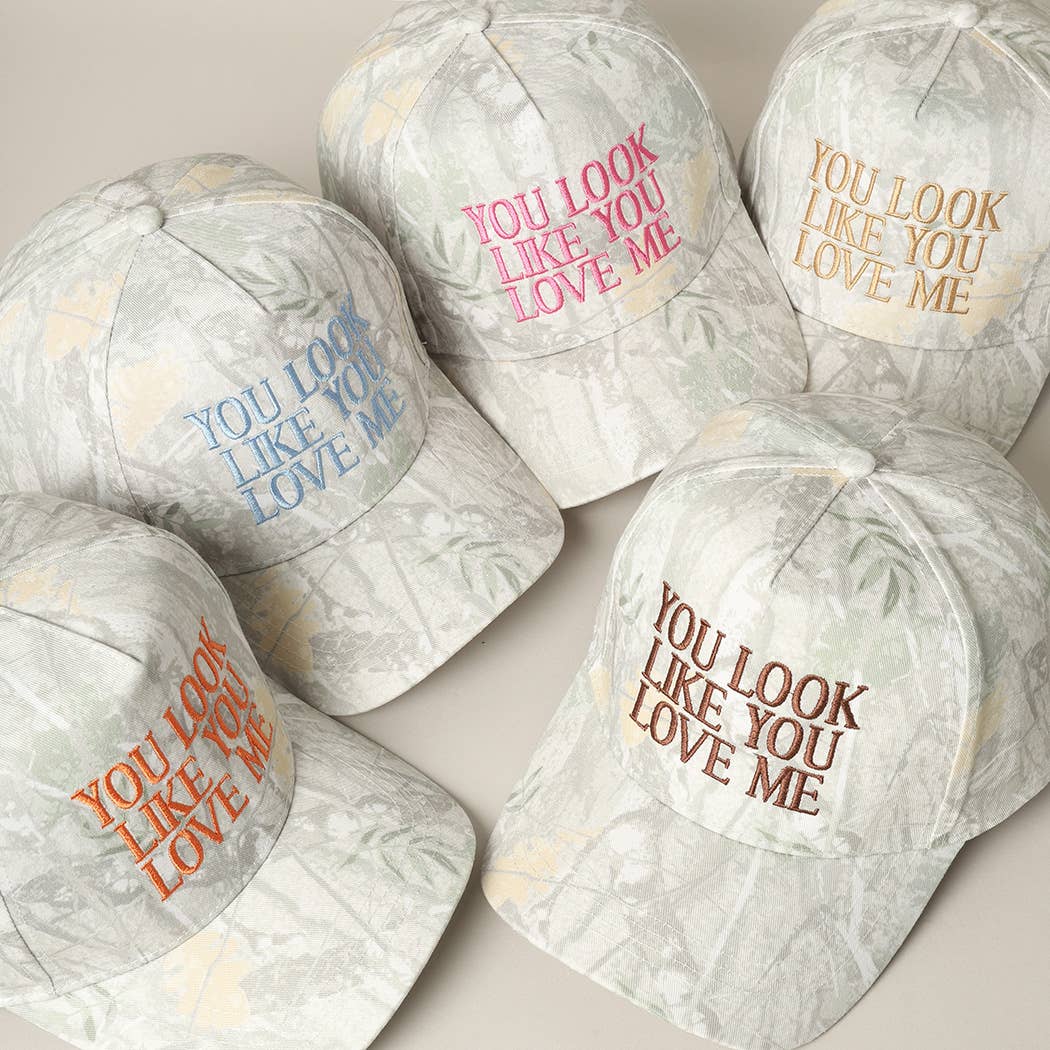 You Look Like You Love Me Embroidery Camo Cap: BEIGE CAMO-BEIGE / ONE SIZE