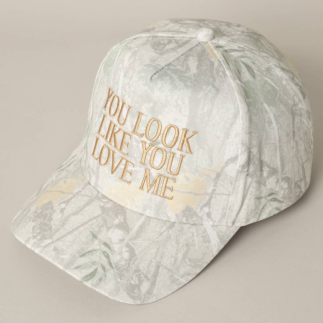 You Look Like You Love Me Embroidery Camo Cap: BEIGE CAMO-BEIGE / ONE SIZE