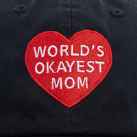 World's Okayest Mom Baseball 100% Cotton Baseball Hat