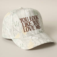 You Look Like You Love Me Embroidery Camo Cap: BEIGE CAMO-BEIGE / ONE SIZE